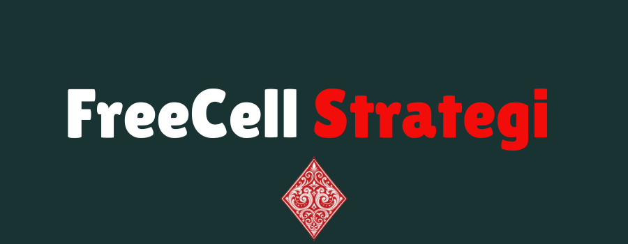 FreeCell Strategi