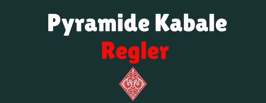 Pyramide Kabale Regler