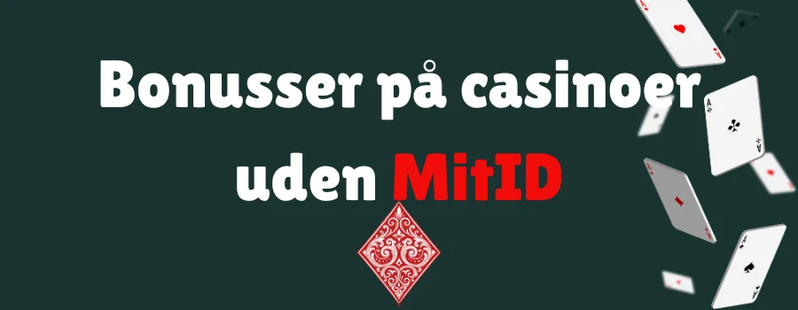 Bonusser på casinoer uden MitID