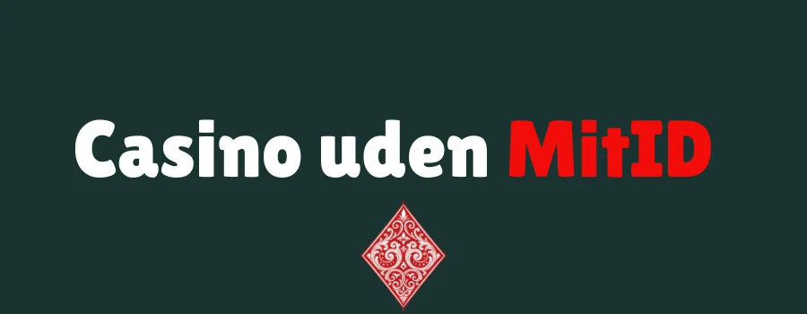 Casino uden MitID