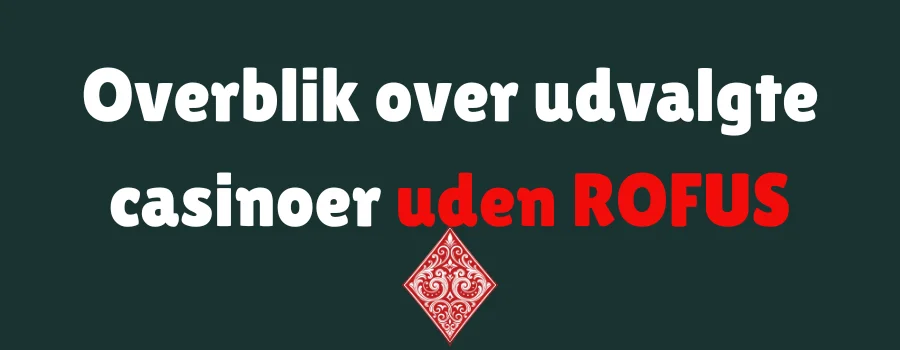 casino uden ROFUS